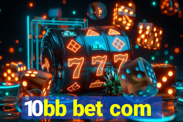 10bb bet com